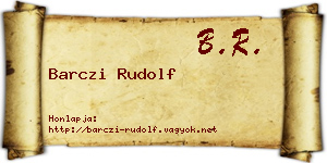 Barczi Rudolf névjegykártya